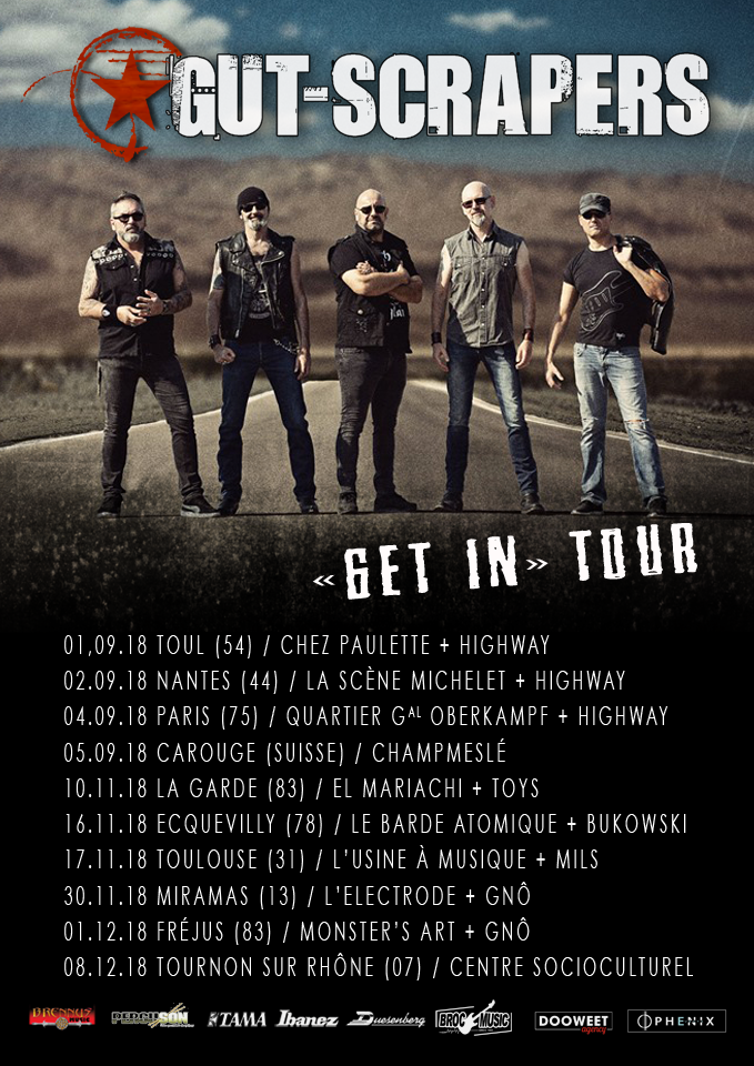 GUT- SCRAPERS \'\' Get In\'\' tour ! 
