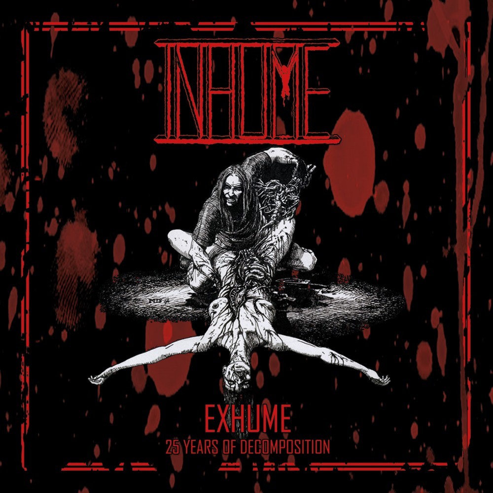 Inhume, « Exhume : 25 Years of Decomposition » en écoute intégrale 