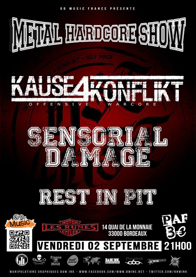 Kause 4 Konflikt + Sensorial Damage / En concert ce week-End 