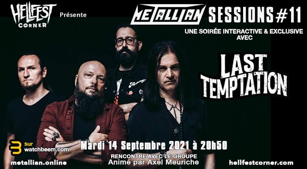 LAST TEMPTATION, rejoignez les lors de la 11ème Metallian Session en direct du Hellfest Corner! 