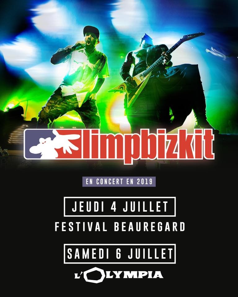 LIMP BIZKIT de retour en France les 4 et 6 juillet 2019! 