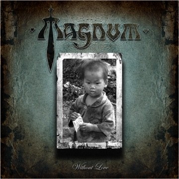 MAGNUM : Nouvelle vidéo lyric \'\'without love\'\'! 