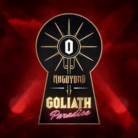 MAGOYOND : Nouvelle vidéo 'Goliath' 