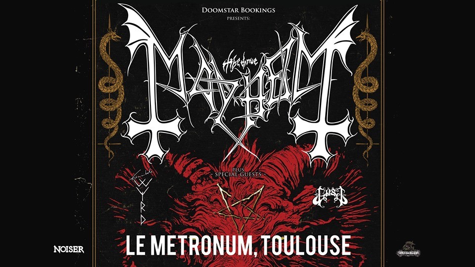 Mayhem & Gaahls Wyrd & Gost | Le Métronum, Toulouse