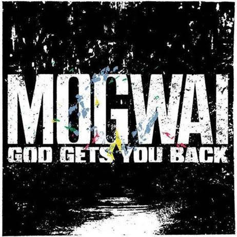 MOGWAI : Nouveau Clip "God Gets You Back" disponible - En concert à Paris le 19 février 2025 au Casino de Paris ! 