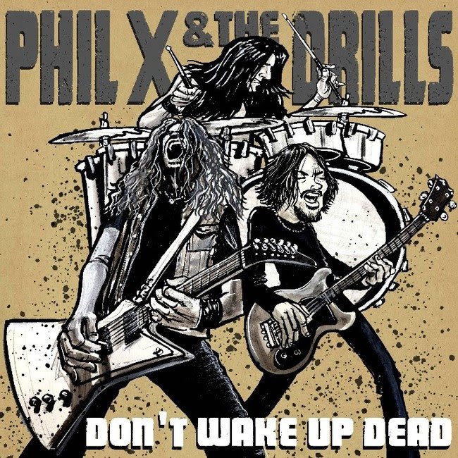 PHIL X & THE DRILLS : Nouveau single et visualizer vidéo "Don't Wake Up Dead" 