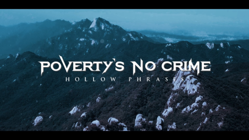 POVERTY'S NO CRIME : nouvelle video ! 
