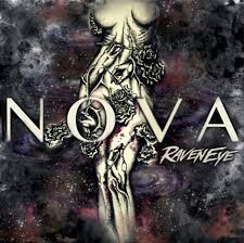 RAVENEYE, 1er album NOVA