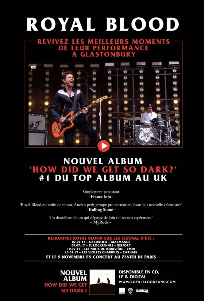 ROYAL BLOOD * Revivez leur performance à Glastonbury * #1 du top album au UK * Toutes les dates de concerts *   