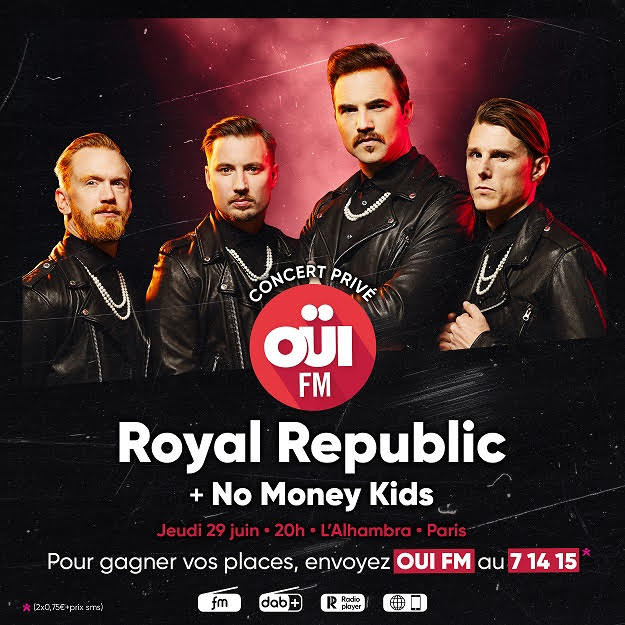 ROYAL REPUBLIC en concert privé sur OUI FM, mais pas que... Festivals et vinyle collector sont aussi au programme ! 