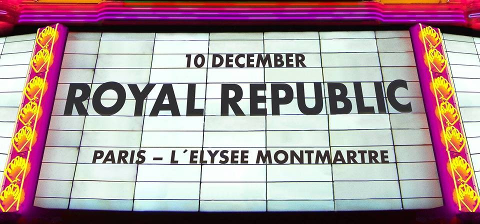 Royal Republic pose ses valises à l'Elysée Montmartre le 10/12/2019