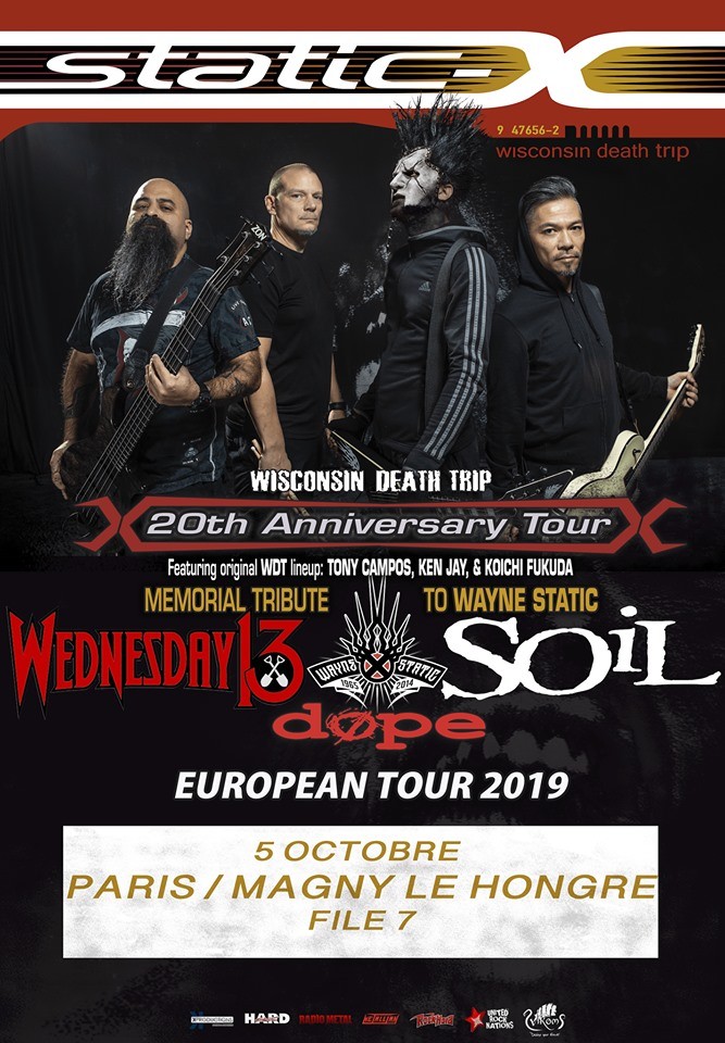 Static-X, Wednesday 13, Dope , Soil au File7 (77) le05/10/2019 !