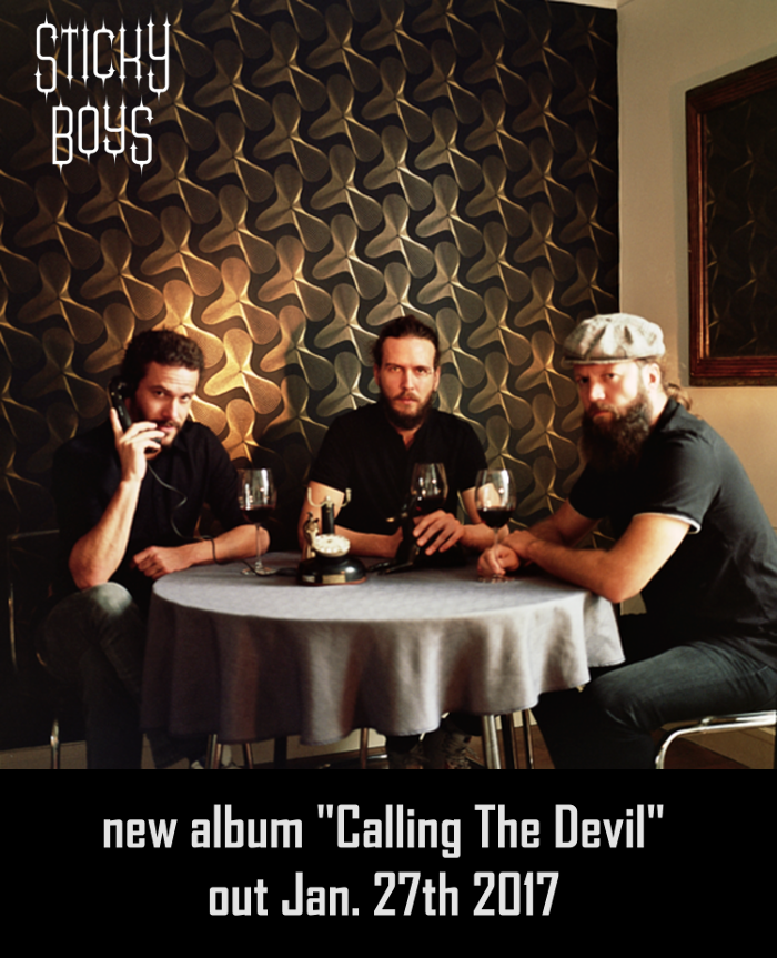 STICKY BOYS, nouvel album pour Janvier 2017 ! 