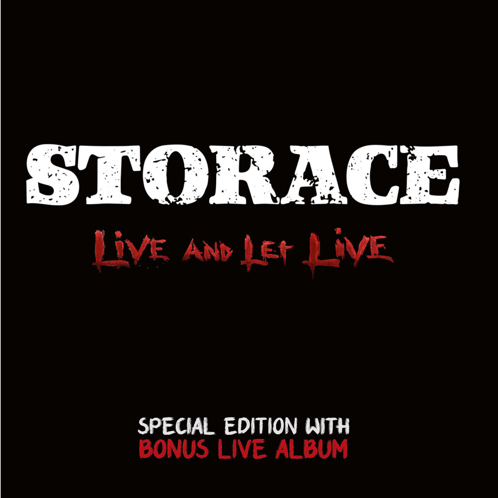 STORACE : Réédition spéciale de "Live and Let Live" avec un "Bonus Live Album" le 13 décembre 