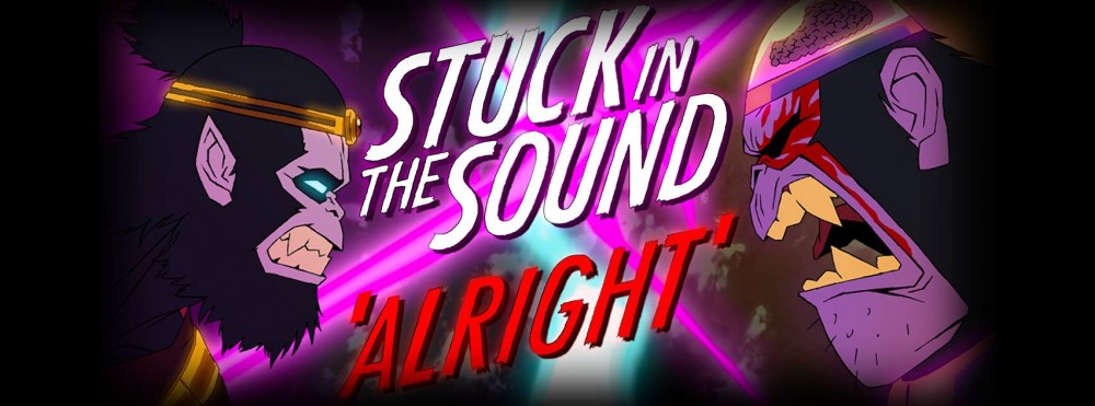 Stuck In The Sound annonce un nouvel album et dévoile le clip de 'Alright' 