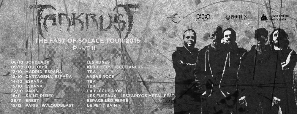 TANKRUST  Les prochaines dates...... 