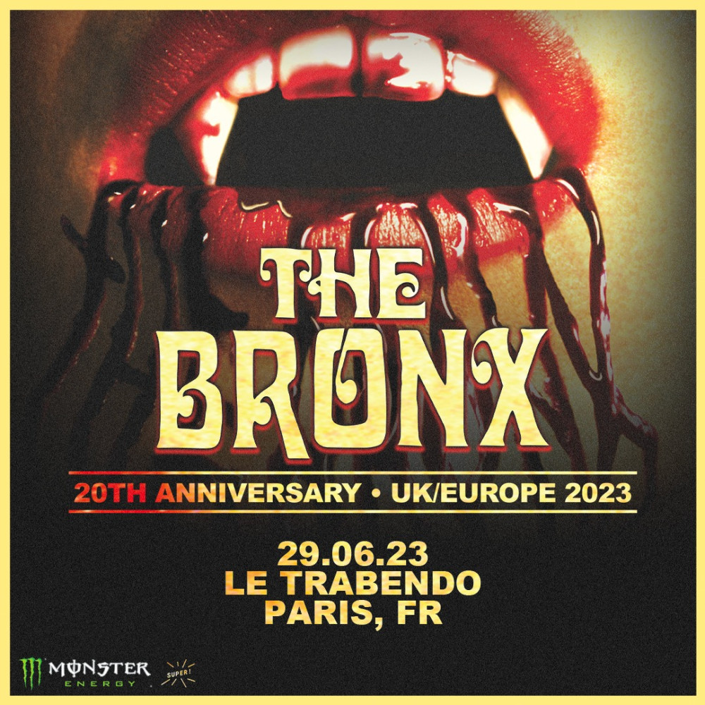 The Bronx en tournée Européenne en 2023 pour les 20 ans de leur premier album ! 