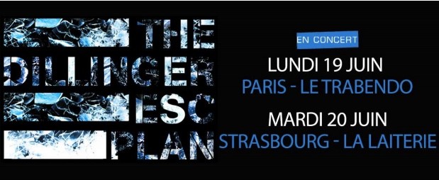 THE DILLINGER ESCAPE PLAN : nouvelles dates reportées ! 