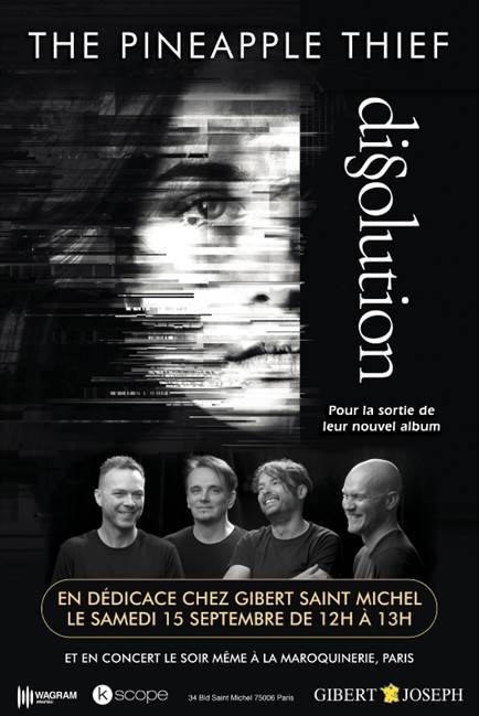 The Pineapple Thief en dédicace Samedi 15 septembre 2018! 