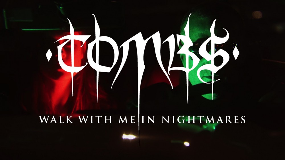 TOMBS : ''Walk With Me in Nightmares'' nouveau clip! 