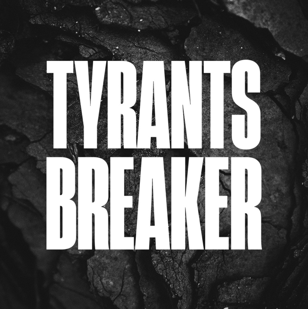 TYRANTS BREAKER, rendez-vous le 10 mai !  