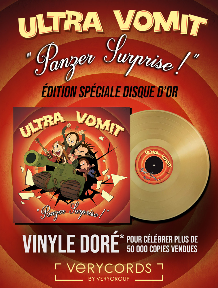 Ultra Vomit : "Panzer Surprise !" en édition spéciale disque d'or ! 
