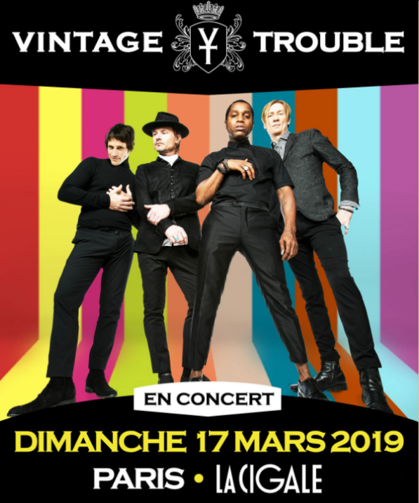 Vintage Trouble en concert à La Cigale/Paris, le 17 mars prochain! Ecoute le nouveau single!