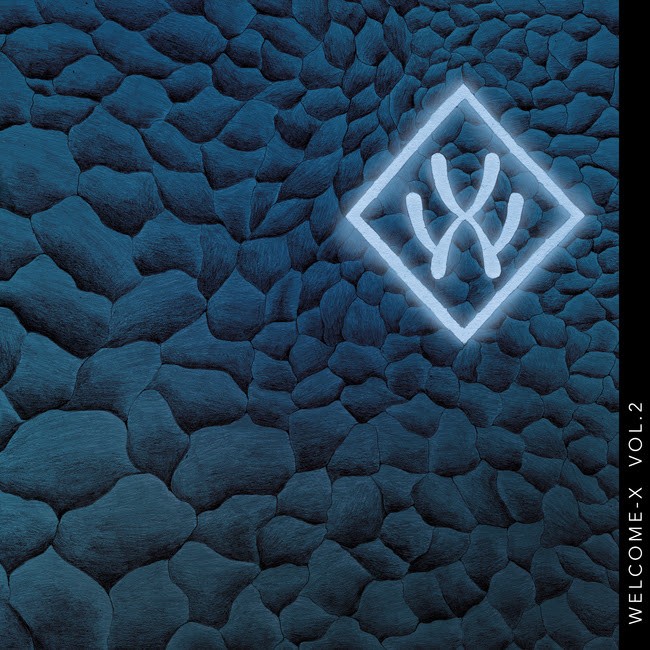 WELCOME X nouvel album "WELCOME X- VOL 2" le 25 juin ! 