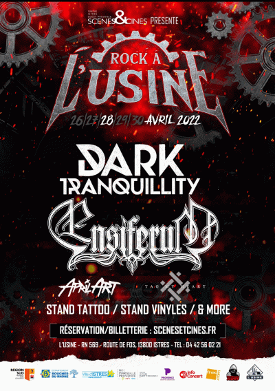 Dark Tranquillity - Ensiferum (L'Usine - Istres - 28/04/2022)