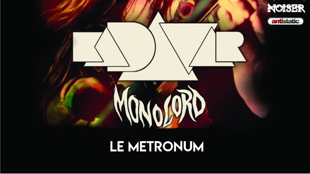 Kadavar@Kadavar & Monolord | Le Metronum, Toulouse