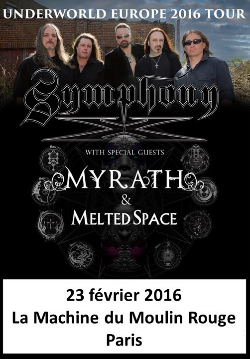 SYMPHONY X avec Myrath et Melted Space @ Paris